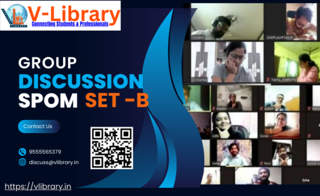 Group Discussion on Set B : (SPOM) Self-Paced Online Modules