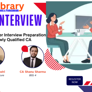 Live Interview Preparation session for newly qualified CA May 2024